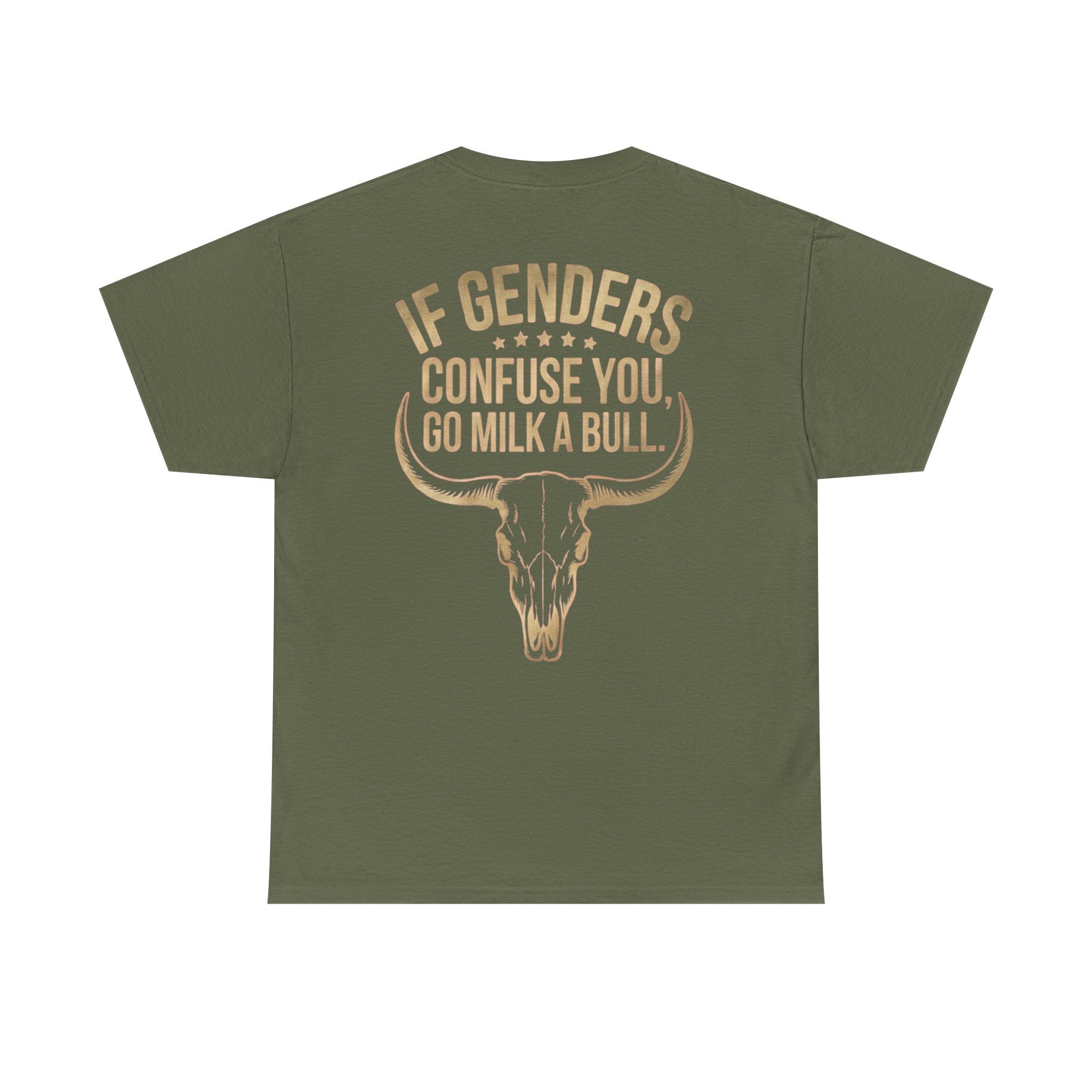 T‑Shirt — "If Genders Confuse You, Go Milk a Bull" Western Skull Graphic Tee