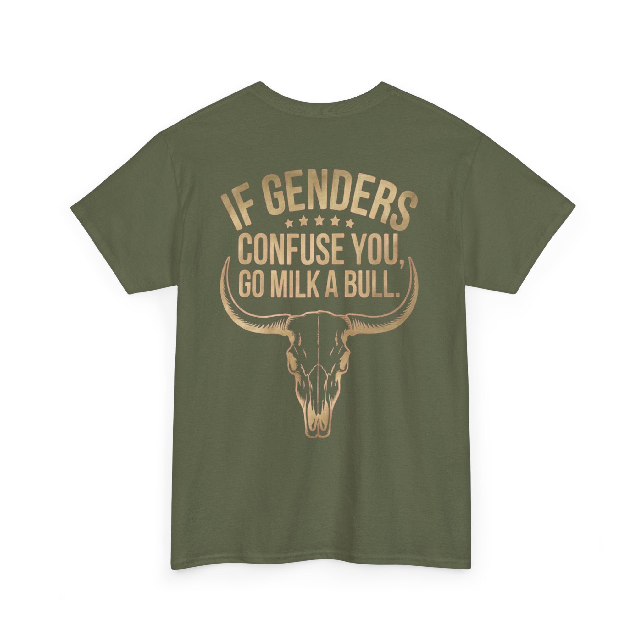 T‑Shirt — "If Genders Confuse You, Go Milk a Bull" Western Skull Graphic Tee